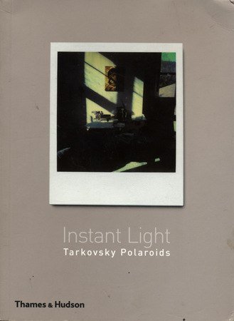 Instant Light Tarkovsky Polaroids